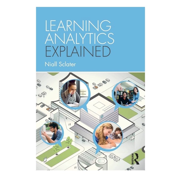 Niall Sclater
Learning Analytics Explained - Picture 3 of 9
